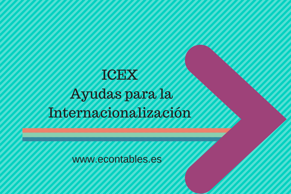 Ayudas ICEX para la internacionalización de las pymes.