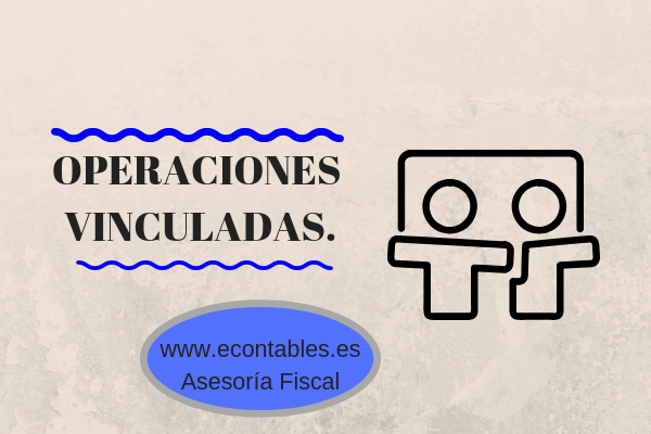 ¿Qué son las operaciones vinculadas?